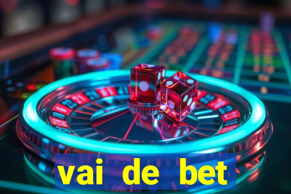 vai de bet gusttavo lima app